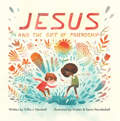 Cover for Trillia Newbell · Jesus and the Gift of Friendship (Gebundenes Buch) (2023)