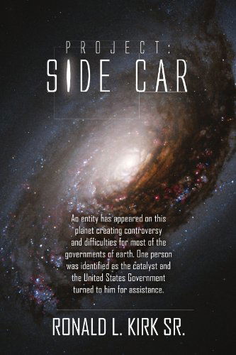Cover for Ronald L Kirk · Project: Side Car (Paperback Book) (2010)