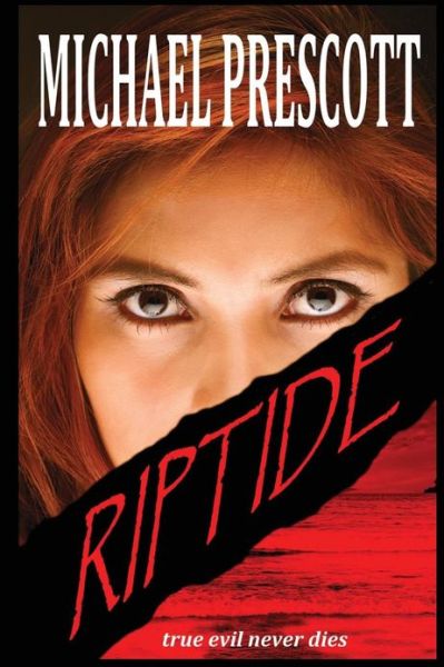 Cover for Michael Prescott · Riptide (Paperback Book) (2010)