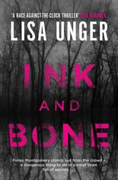 Cover for Lisa Unger · Ink and Bone (Paperback Book) (2016)