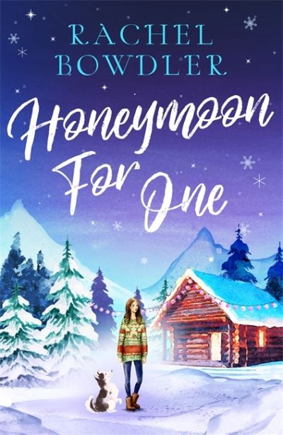 Cover for Rachel Bowdler · Honeymoon for One (Bok) (2023)