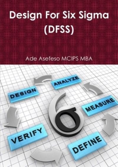 Cover for Ade Asefeso Mcips Mba · Design for Six Sigma (Buch) (2012)
