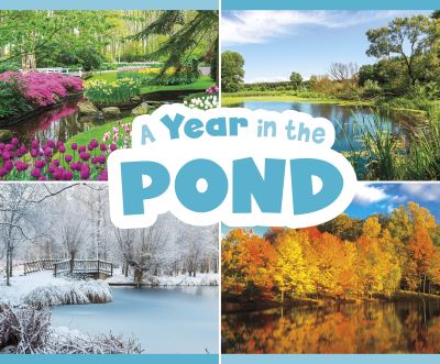 Cover for Christina Mia Gardeski · A Year in the Pond - Season to Season (Paperback Book) (2021)