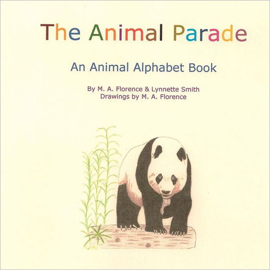 Cover for M a Florence · The Animal Parade (Paperback Book) (2012)