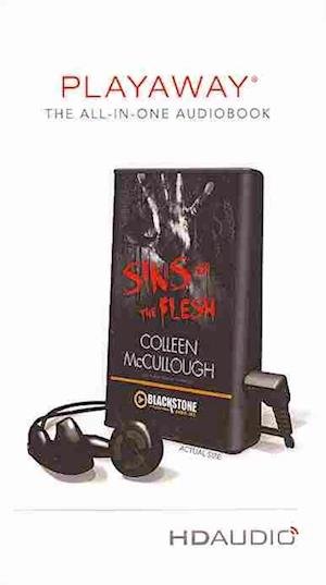 Cover for Colleen McCullough · Sins of the Flesh (N/A) (2013)