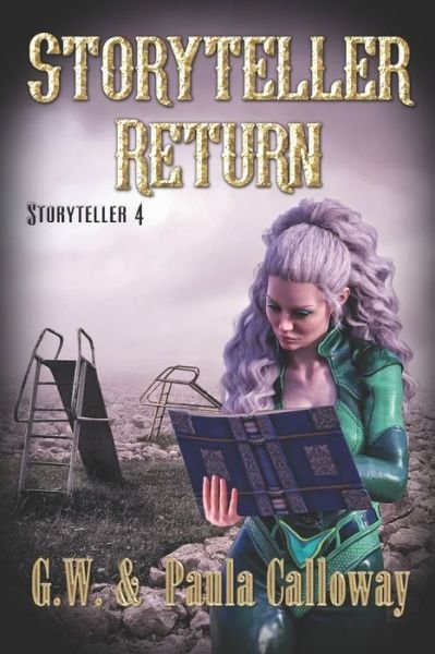 Cover for G W Calloway · Storyteller Return (Paperback Bog) (2019)