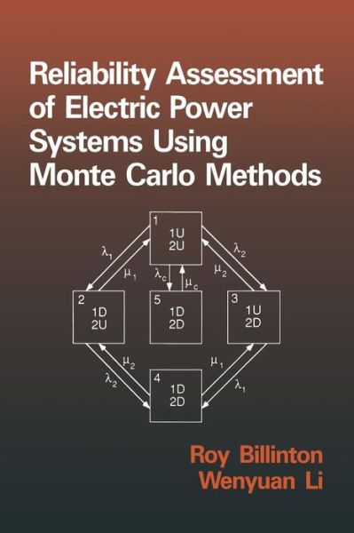 Cover for Roy Billinton · Reliability Assessment of Electric Power Systems Using Monte Carlo Methods (Paperback Book) [Softcover Reprint of the Original 1st Ed. 1994 edition] (2013)