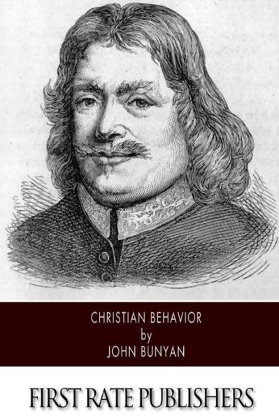 Cover for John Bunyan · Christian Behavior (Pocketbok) (2014)