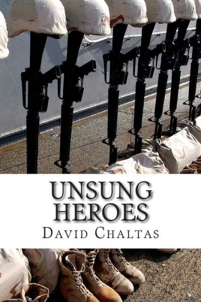 Cover for David Chaltas · Unsung Heroes (Pocketbok) [1st edition] (2014)