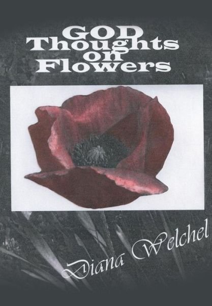 Cover for Diana Welchel · God Thoughts on Flowers (Paperback Book) (2014)