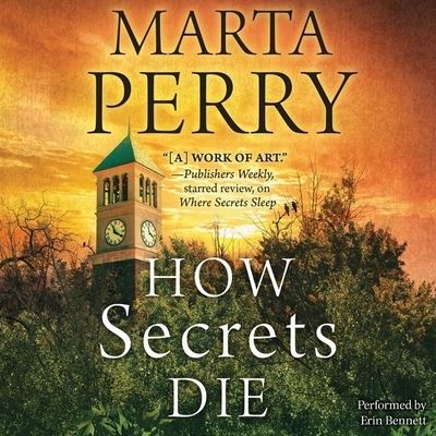 Cover for Marta Perry · How Secrets Die (CD) (2016)