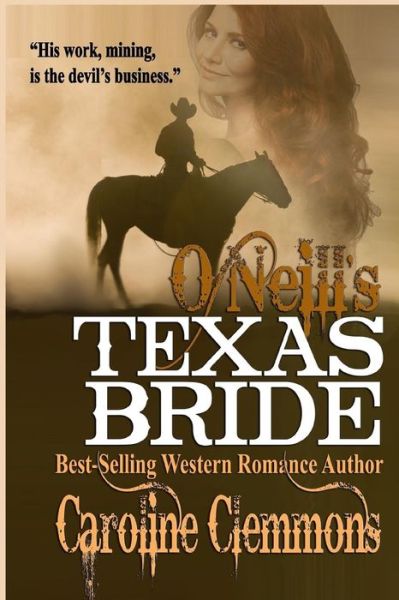 Cover for Caroline Clemmons · O'neill's Texas Bride (Paperback Book) (2015)