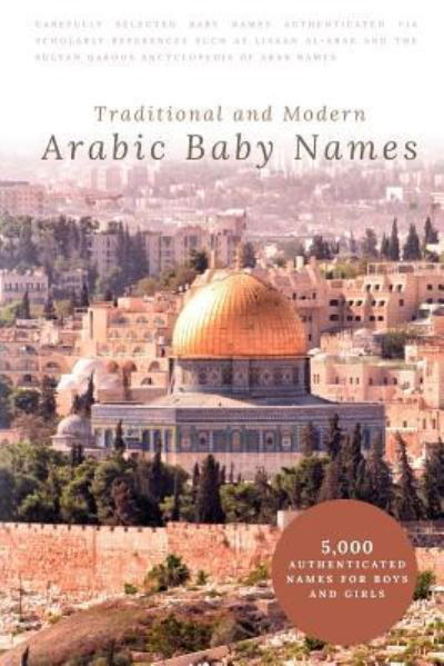 Cover for Ikram Hawramani · Traditional and Modern Arabic Baby Names (Pocketbok) (2017)