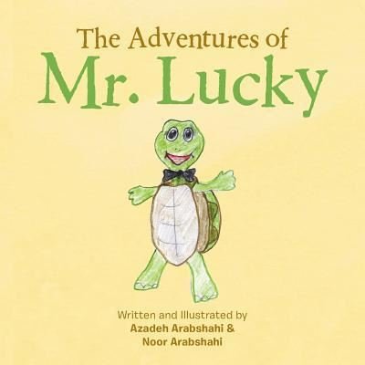 Cover for Azadeh Arabshahi · The Adventures of Mr. Lucky (Pocketbok) (2016)