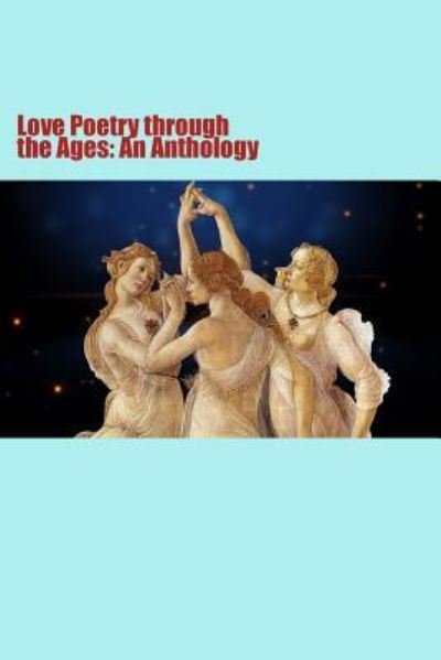 Cover for Miscellaneous · Love Poetry through the Ages (Paperback Bog) (2016)