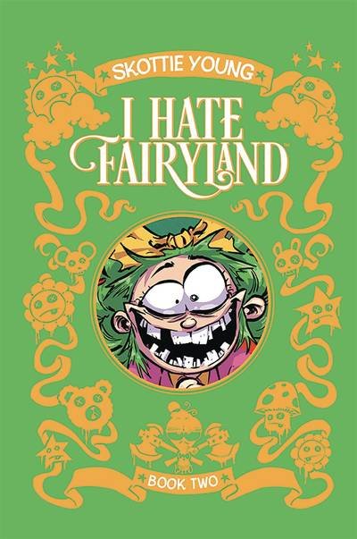 Cover for Skottie Young · I Hate Fairyland Book Two - I HATE FAIRYLAND DLX HC (Hardcover Book) (2019)