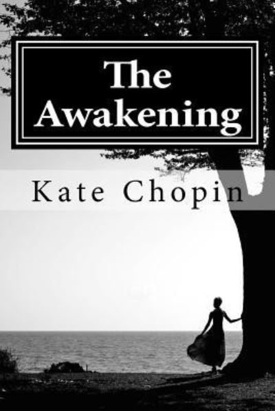 Cover for Kate Chopin · The Awakening (Pocketbok) (2017)