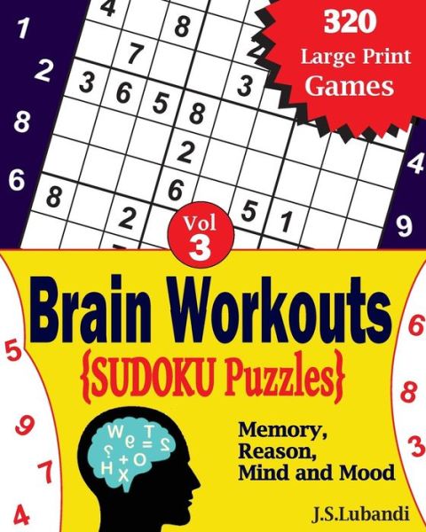 Cover for J S Lubandi · Brain Workouts Sudoku (numbered) Puzzles (Paperback Book) (2017)