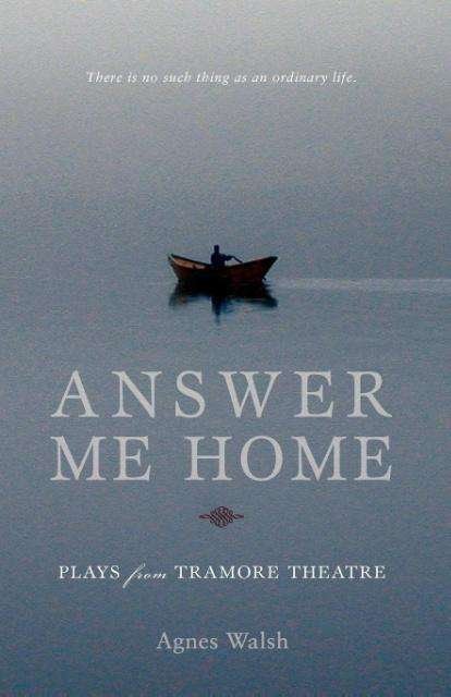 Cover for Agnes Walsh · Answer Me Home (Paperback Book) (2011)