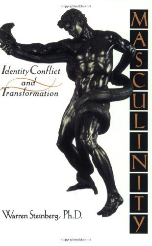 Cover for Warren Steinberg · Masculinity: Identity, Conflict, and Transformation (Paperback Bog) (2001)
