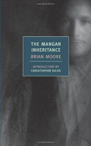 Cover for Brian Moore · The Mangan Inheritance (Paperback Book) [Main edition] (2011)