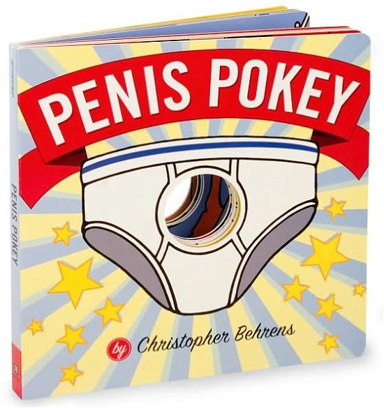 Cover for Christopher Behrens · Penis Pokey (Inbunden Bok) (2006)