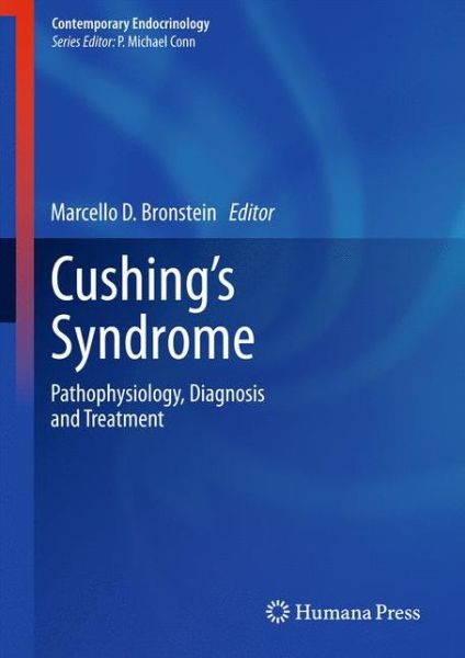 Cover for Cushing's Syndrome: Pathophysiology, Diagnosis and Treatment - Contemporary Endocrinology (Hardcover Book) [2011 edition] (2010)