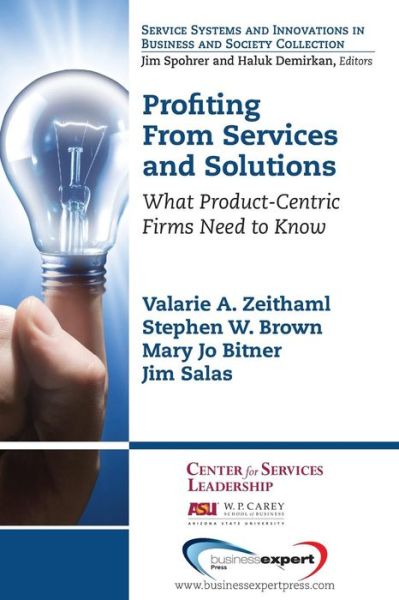 Profiting from Services and So - Zeithaml - Books - Business Expert Press - 9781606497487 - July 16, 2014