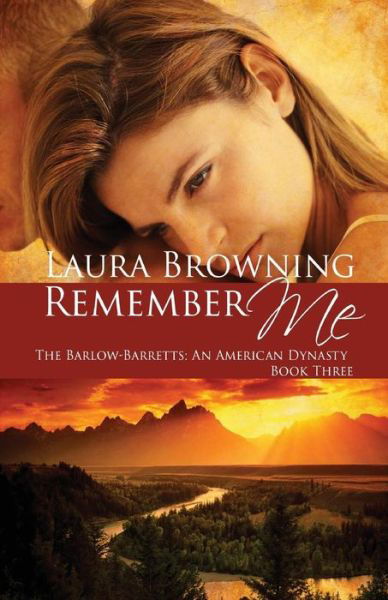 Cover for Laura Browning · Remember Me (Taschenbuch) (2013)