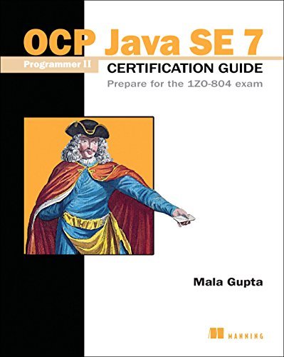 Cover for Mala Gupta · OCP Java SE 7 Programmer II certification guide prepare for the IZO- 804 Exam (Paperback Book) (2015)