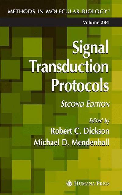 Signal Transduction Protocols - Methods in Molecular Biology - Robert C Dickson - Books - Humana Press Inc. - 9781617374487 - November 10, 2010