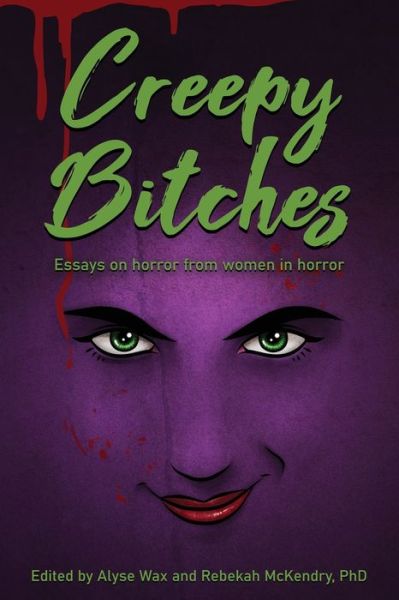 Cover for Alyse Wax · Creepy Bitches (Taschenbuch) (2021)