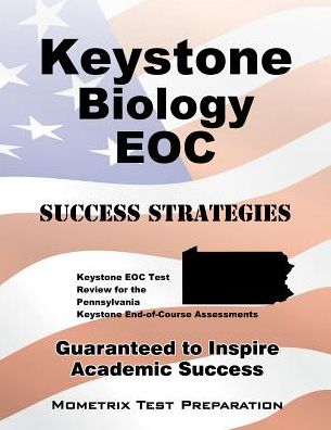 Cover for Keystone Eoc Exam Secrets Test Prep Team · Keystone Biology Eoc Success Strategies Study Guide: Keystone Eoc Test Review for the Pennsylvania Keystone End-of-course Assessments (Paperback Book) (2023)