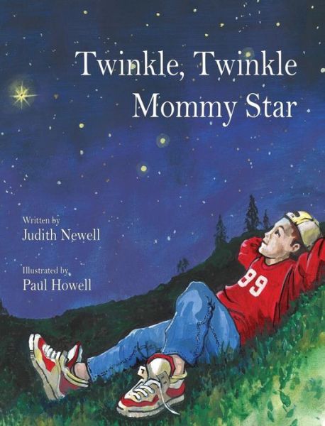 Cover for Judith Newell · Twinkle, Twinkle Mommy Star (Hardcover Book) (2015)