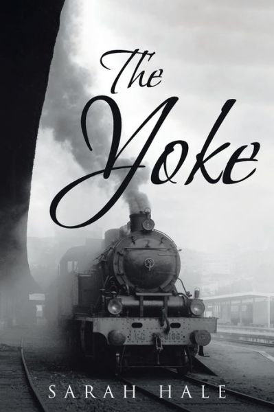 Cover for Sarah Hale · The Yoke (Paperback Book) (2018)