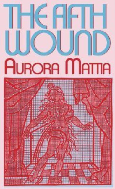 Cover for Aurora Mattia · The Fifth Wound (Pocketbok) (2023)