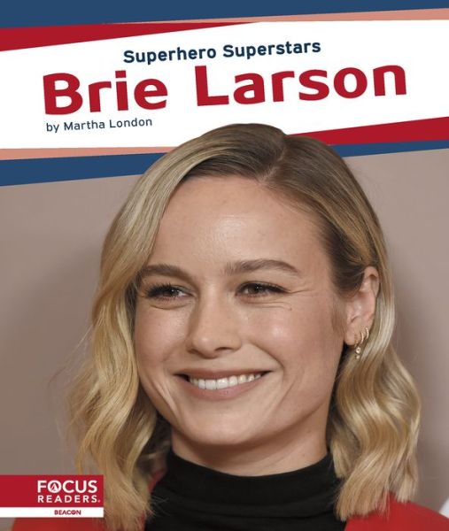 Cover for Martha London · Brie Larson - Superhero Superstars (Paperback Book) (2020)