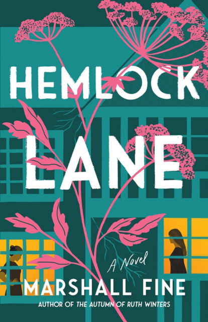 Cover for Marshall Fine · Hemlock Lane: A Novel (Paperback Book) (2025)
