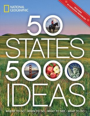 Cover for National Geographic · 50 States, 5,000 Ideas (Inbunden Bok) (2019)