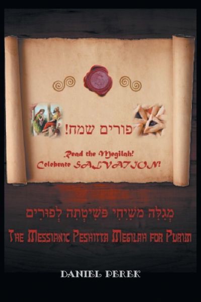 Cover for Daniel Perek · Messianic Peshitta Megilah for Purim (Paperback Book) (2022)