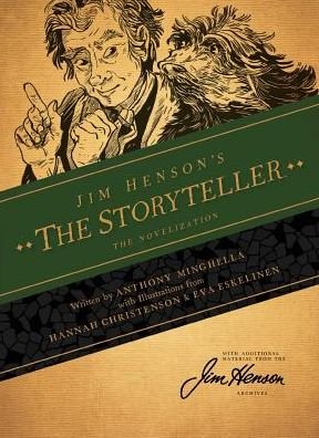 Cover for Anthony Minghella · Jim Henson's The Storyteller: The Novelization - Storyteller (Paperback Bog) (2019)