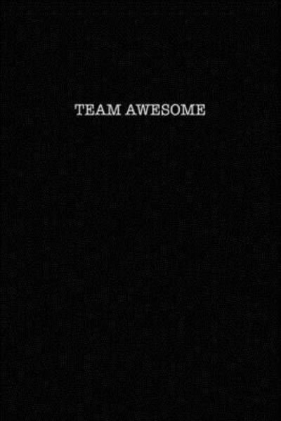 Cover for Kewl Notebooks · Team Awesome (Paperback Book) (2019)