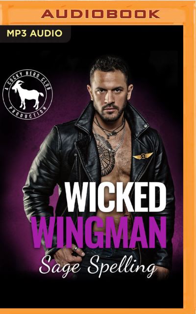 Cover for Sage Spelling · Wicked Wingman (CD) (2021)