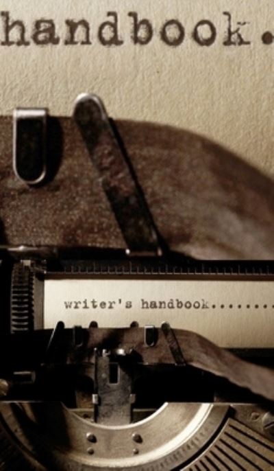 Cover for Sir Michael Huhn · Writer's Typewriter Themed Handbook Blank Journal (Hardcover Book) (2020)