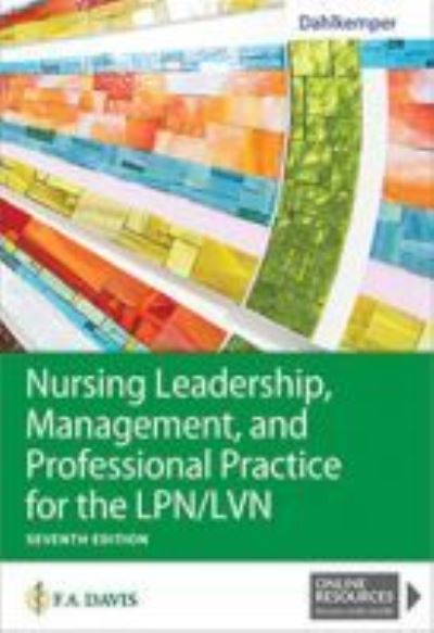 Cover for Tamara R. Dahlkemper · Nursing Leadership, Management, and Professional Practice for the LPN / LVN (Paperback Book) [7 Revised edition] (2021)