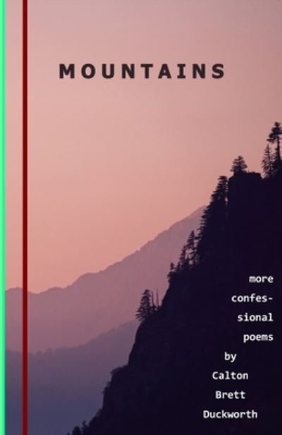 Cover for Calton Brett Duckworth · Mountains (Paperback Bog) (2018)