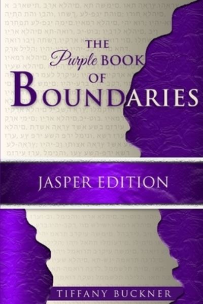 Cover for Tiffany Buckner · The Purple Book of Boundaries (Pocketbok) (2021)