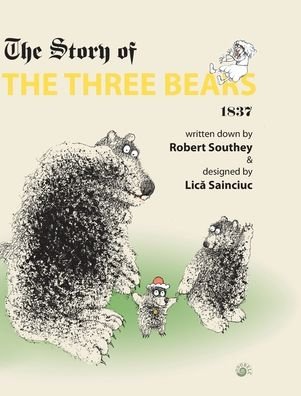 Cover for Robert Southey · The Story of the Three Bears (Hardcover bog) (2021)