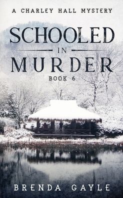 Cover for Brenda Gayle · Schooled in Murder (Paperback Book) (2022)