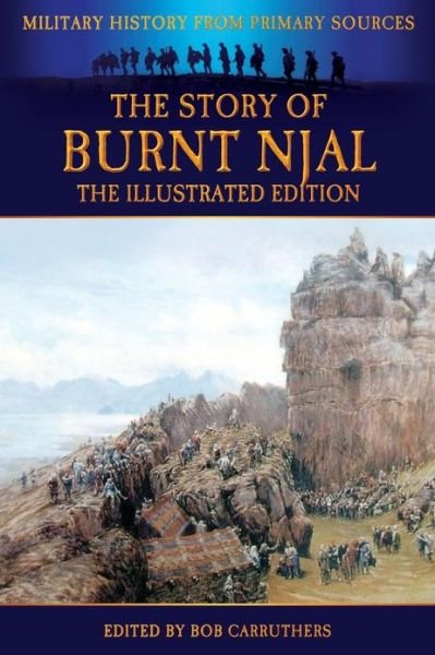 Cover for Bob Carruthers · The Story of Burnt Njal - The Illustrated Edition (Paperback Bog) [Annotated edition] (2013)